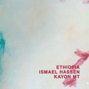 Ethiopia Ismael Hassen Kayon Mt.